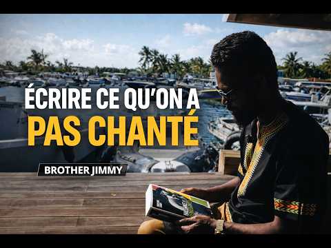 Brother Jimmy — Écrire maintenant, une évidence (partie 1)