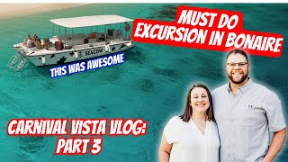 Carnival Vista Vlog Part 3: What To Do In Bonaire | Seacow Sunset & Snorkel