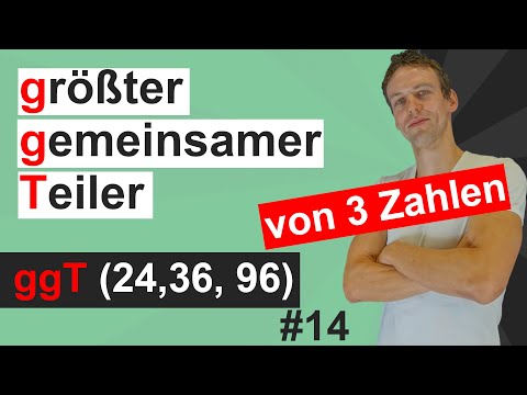 Den größten gemeinsamen Teiler (ggT) von drei Zahlen berechnen | Einfach erklärt | #14