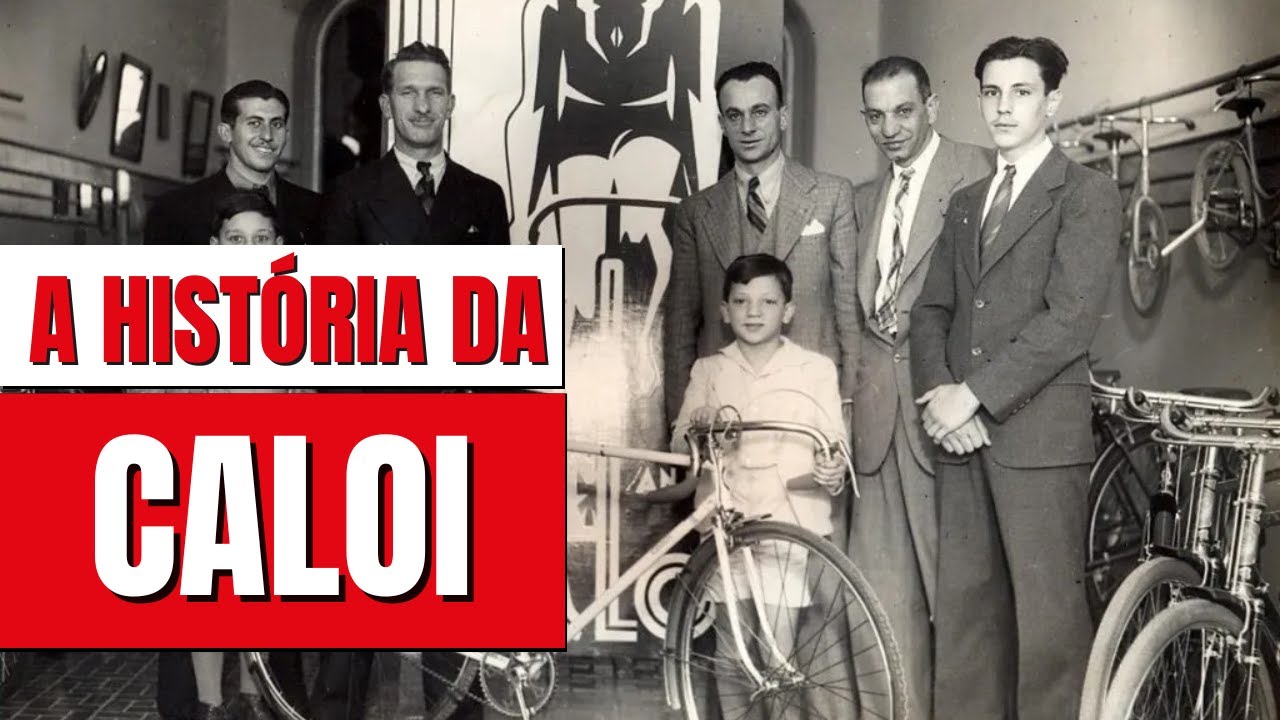 A HISTÓRIA COMPLETA DA MARCA CALOI | A PRIMEIRA FÁBRICA DE BICICLETAS DO BRASIL