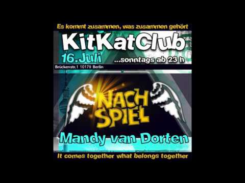 Kitkat Club - Nachspiel   16-07-17 Mandy van Dorten