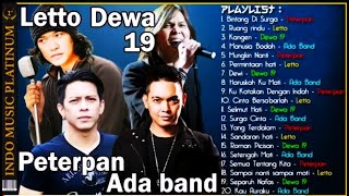 Download lagu Peterpan,Letto,Dewa 19 dan Ada Band (The Big 4)~Band Papan Atas Era 2000_an -- Audio mp3