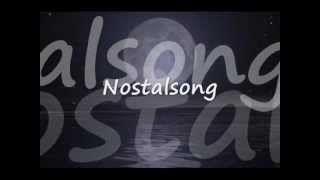 Nostalsong Music Video