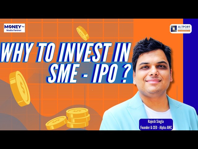 Why To Invest In SME – IPO ?