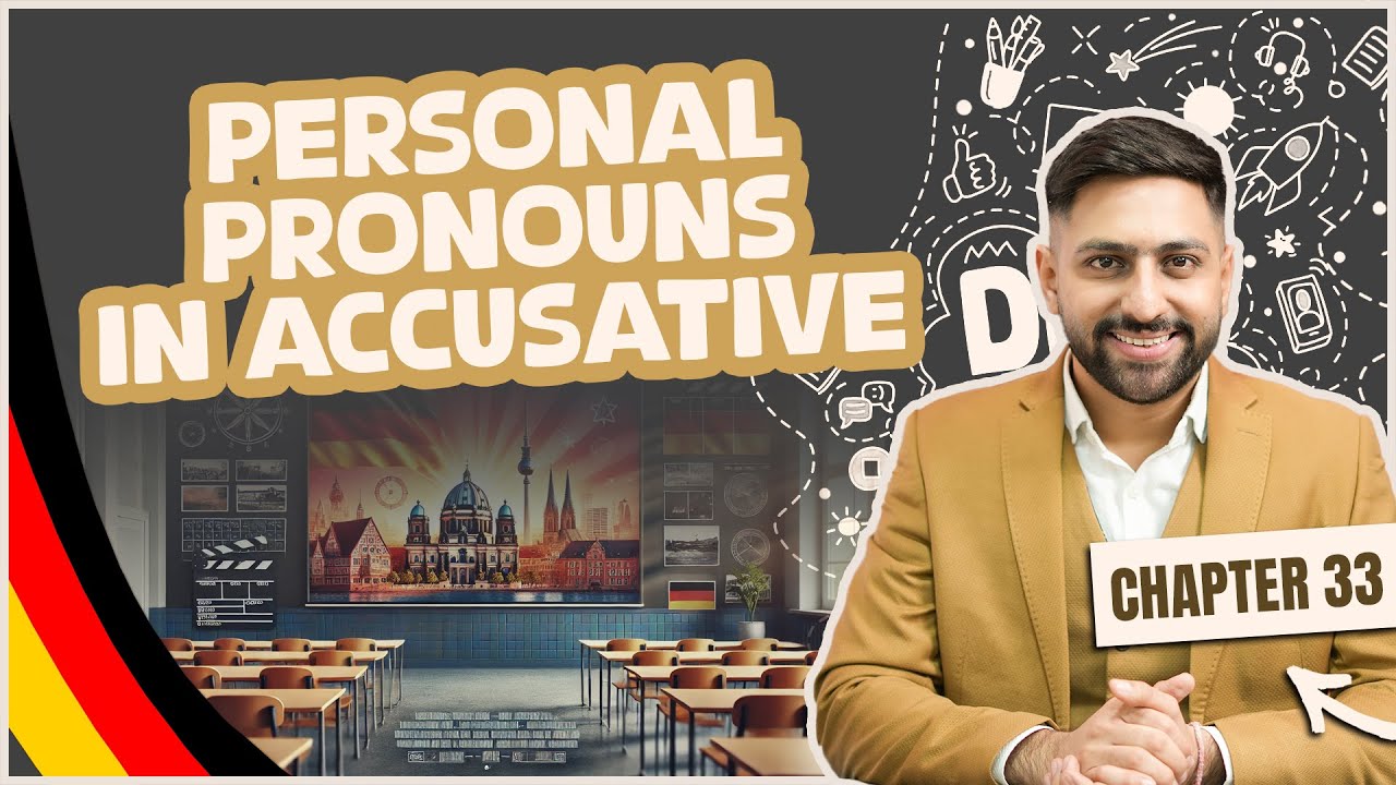 Chapter 33: Personal Pronouns in Accusative| Learn German A1 Series 2025–100/100 Goethe A1 Exam