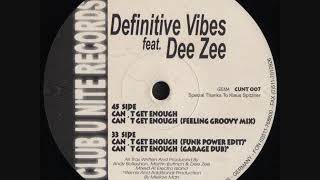 Definitive Vibes - Can't Get Enough (Feeling Groovy Mix)