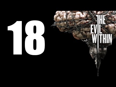 The Evil Within - Walkthrough Part 18: The Cathedral