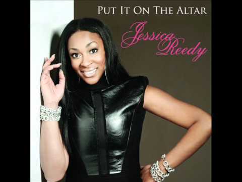 Jessica Reedy - Put It On The Altar (AUDIO)