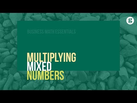 Multiplying Mixed Numbers