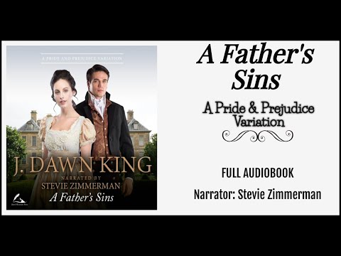 A Father's Sins: A Pride & Prejudice Variation