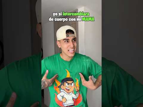 ustedes que harían si cambiaran de cuerpo con su mama ? #comedia #humor #sketch