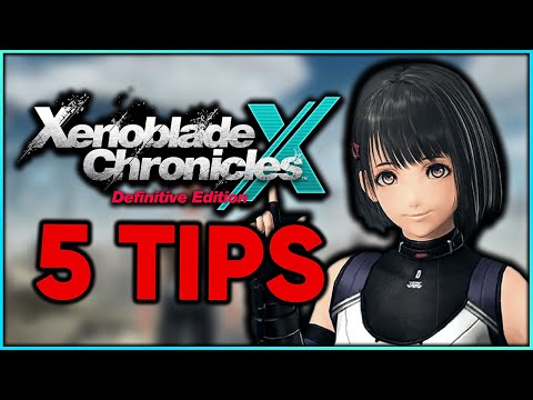 5 Helpful Tips Before You Play Xenoblade Chronicles X!