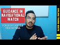 Third Mate Shares GUIDANCE IN PERFORMING A NAVIGATIONAL WATCH FOR DECK CADETS DECK RATINGS