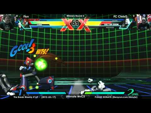 The Break #169 - UMvC3 W3 - Flux VS FC ChrisG