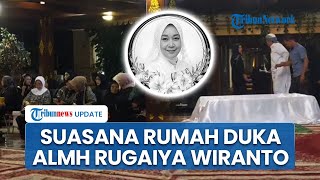 Suasana Rumah Duka Almarhumah Rugaiya Usman Istri Wiranto, Pelayat Beri Penghormatan Terakhir