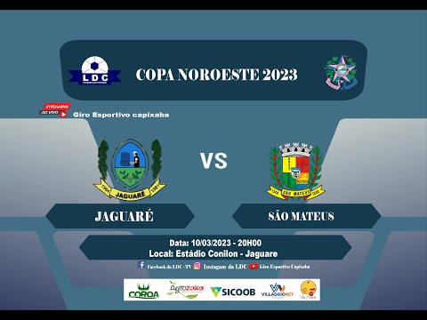 COPA NOROESTE 2023 (JAGUARÉ X SÃO MATEUS)