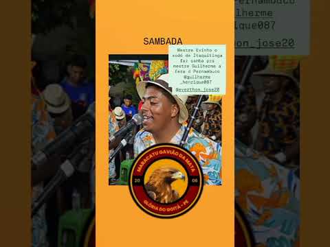 Mestre Evinho o xodó de Itaquitinga faz samba pra o mestre Guilherme a fera d Pernambuco 20/10/25
