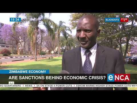 Zimbabwe Economy Are sanctions behind economic crisis?