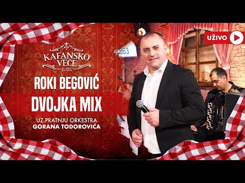 ROKI BEGOVIC - KAFANSKI DVOJKA MIX | UZIVO | (ORK. GORANA TODOROVICA) | KAFANSKO VECE | 2023