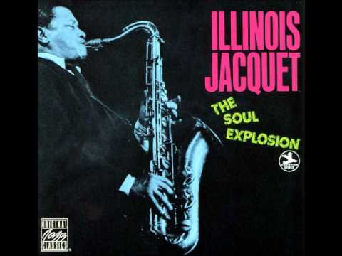 Illinois Jacquet  - After Hours