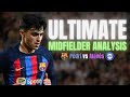 ULTIMATE Midfielder Analysis I Pedri vs Alavés I EVERY Touch Game Analysis I Skills