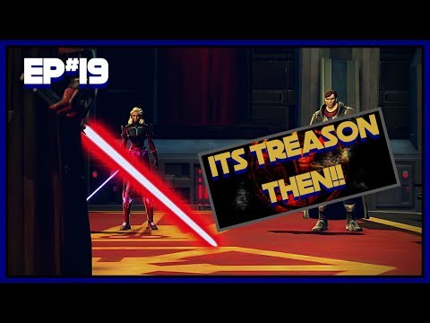 Swtor Neutral Sith Warrior Playthrough part 19! Its Treason Then!!