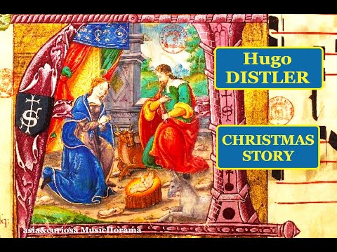 Hugo DISTLER (1908-1942) : CHRISTMAS story :- Soli, Norddeutscher Singkreis - Gottfried Wolters 1960