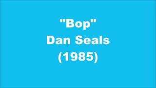 Dan Seals: Bop (1985)