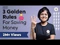 Download 3 Golden Rules For Saving Money In 2021 Ca Rachana Ranade Mp3 Song