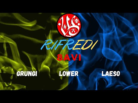 Grungi vs Lower vs Laeso - 8avi - ROUND DI QUALIFICAZIONE (Rifredi) VERSUS BATTLE 2°