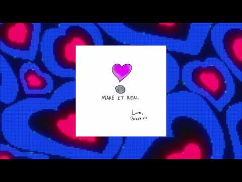 Brooksie - Make It Real (Official Audio)