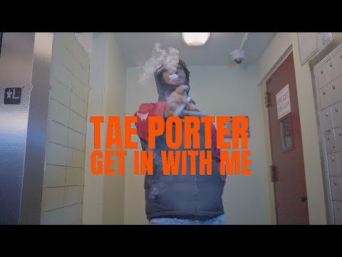 Tae Porter - Get In With Me (Remix)