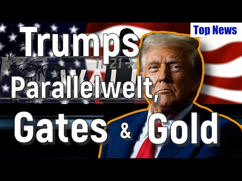 💥Top News💥Trumps (gefährliche) Parallelwelt , Gates + Indien will Gold❗️ #gold #trump #indien