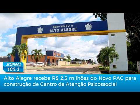 Alto Alegre recebe R$ 2,5 milhões do Novo PAC para construção de Centro de Atenção Psicossocial