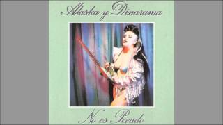 Alaska y Dinarama - Nacida para perder