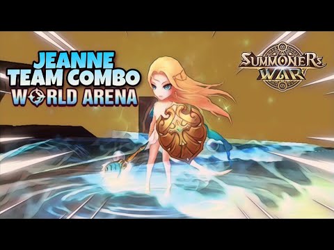 Jeanne Team Combo in World Arena Ep. 2 - Summoners War