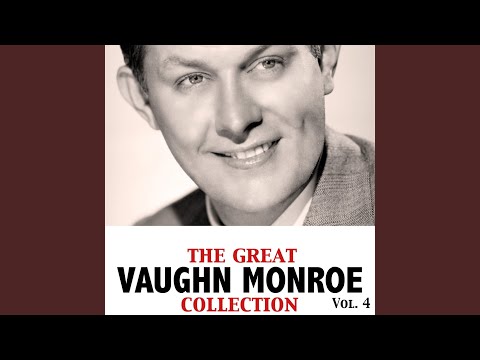 Daddy - Vaughn Monroe