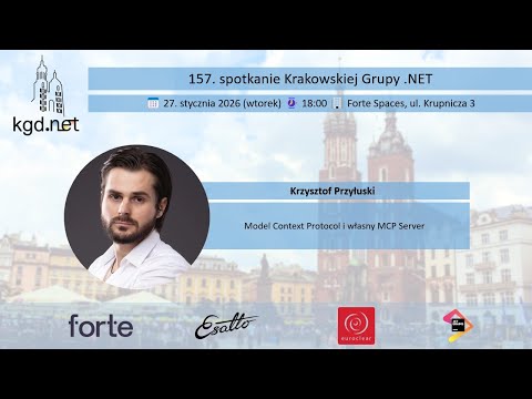 KGD.NET 157 - Krzysztof Przyłuski - "Model Context Protocol i własny MCP Server"