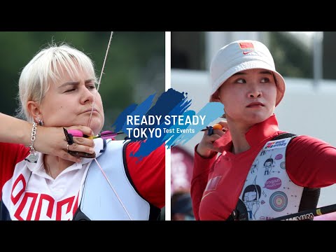 Ksenia Perova v Zheng Yichai – recurve women 3rd round | Tokyo 2020 Olympic Test
