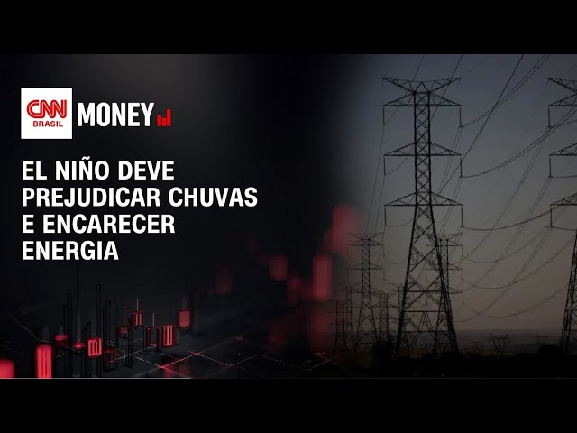 El Niño deve prejudicar chuvas e encarecer energia | MONEY NEWS