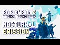 Chris Christodoulou - Nocturnal Emission | Risk of Rain 2 (2020)