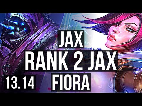 JAX vs FIORA (TOP) | Rank 2 Jax, 6 solo kills, Rank 15 | TR Grandmaster | 13.14