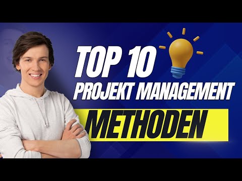 10 Projektmanagement-Methoden im Vergleich: Welches ist das Richtige für dich?