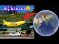 I Found Big Banana On Google Earth Maps Viral Video