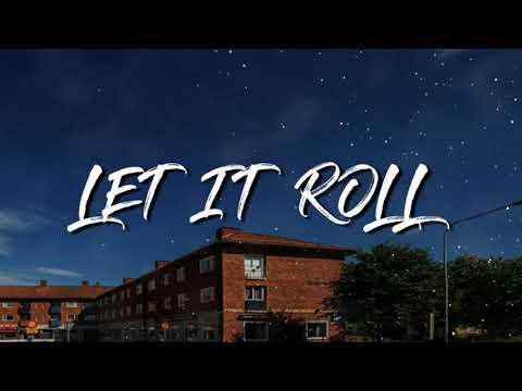 Krits - Let It Roll (Official Lyric Video)