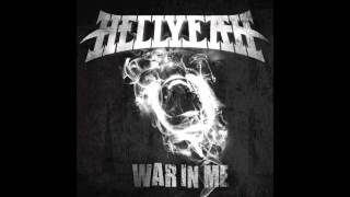 HELLYEAH - "War In Me"
