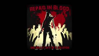 One Bullet Shy Of A Solution - Repaid In Blood (Full Album)