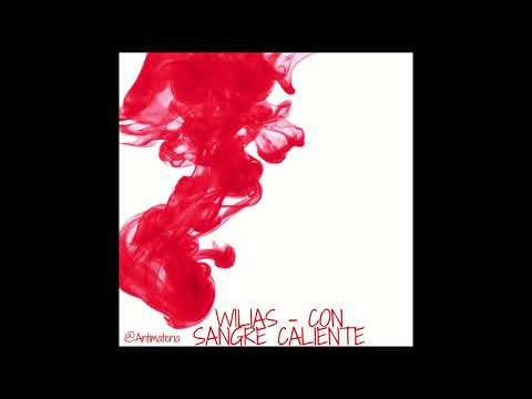 WILLIAS  - Con sangre caliente