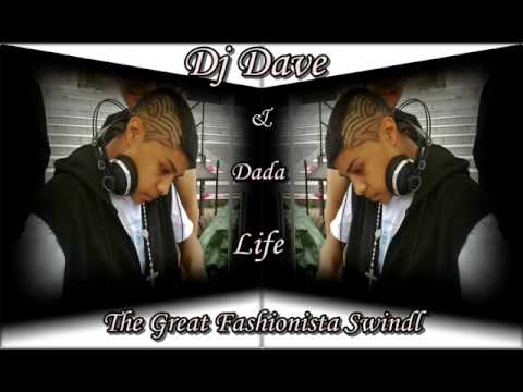 Dj Dave & Dada Life - The Great Fashionista Swindle [ClubMix 128 Bpm]