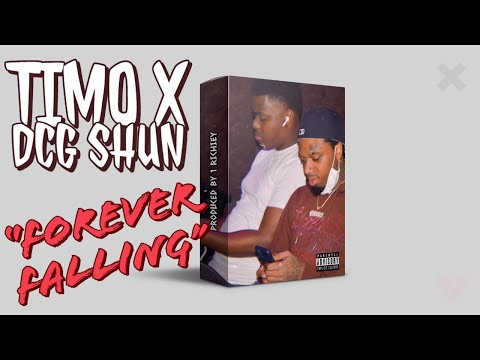 Timo x DCG Shun Type Beat - "Forever Falling" | Prod. 1 Richiey